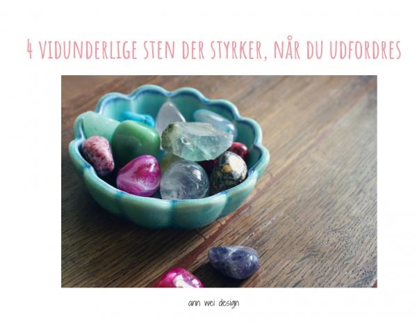 4 vidunderlige sten der styrker, når du udfordres